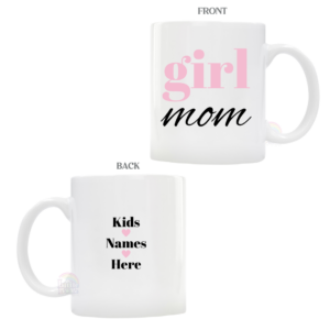 Personalized Girl Mom Mug